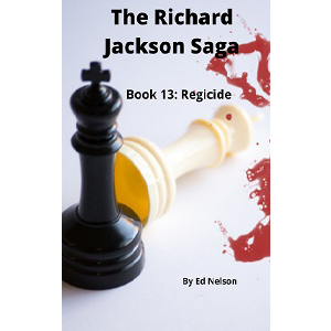 The Richard Jackson Saga Book 13