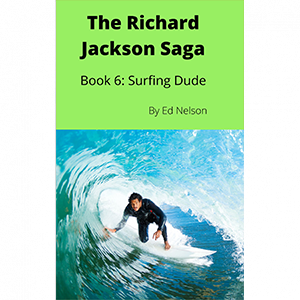The Richard Jackson Saga Book 6