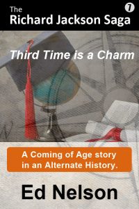 The Richard Jackson Saga Book 7: Third Time is a Charm